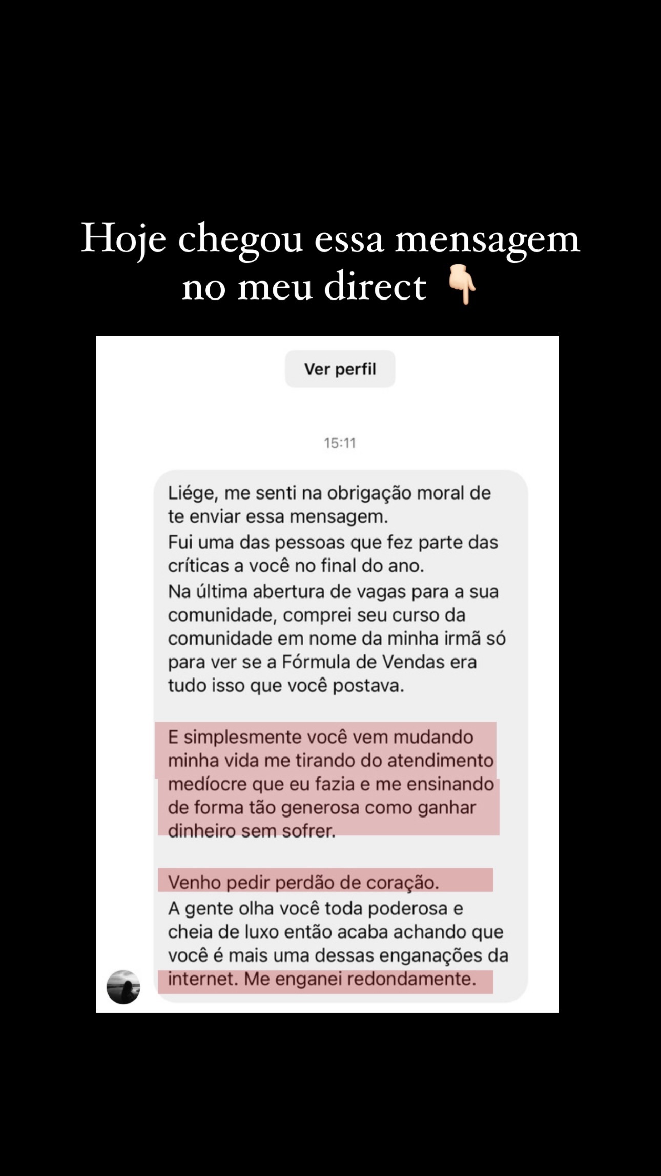 Ex-cética: comprou e mudou. 'Me enganei redondamente.'